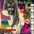 Rob Zombie - The Electric Warlock Acid Witch Satanic Orgy? 