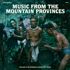 Various - Music From The Mountain Provinces 