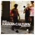 Gilles Peterson - Havana Cultura: Anthology 