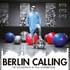 Paul Kalkbrenner - Berlin Calling (Soundtrack / O.S.T.) 