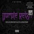 Future - Purple Reign 