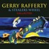 Gerry Rafferty & Stealers Wheel - Collected 
