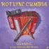 Quantic Y Los Miticos Del Ritmo - Hotline Cumbia / Doombia 