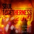 Various - Soul Togetherness 2019 