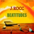 J.Rocc - Beatitudes 