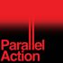 Parallel Action - Parallel Action (Red Vinyl) 