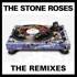 The Stone Roses - Remixes 