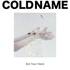 Cold Name - Eat Your Hand 