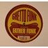 Father Funk - Ghetto Funk Presents.. 