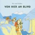 Wir Sind Helden - Von Hier An Blind (Yellow Vinyl) 
