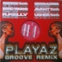 Various - Playaz Groove Remix Vol.05 