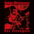 Rokko Weissensee - Der Strengste (Black Vinyl) 