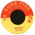 The Sure Fire Soul Ensemble - Rise Of The East / Sunny Santa Ana 