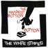 The White Stripes - The Hardest Button To Button 