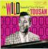 Tousan - The Wild Sound Of New Orleans By Tousan 