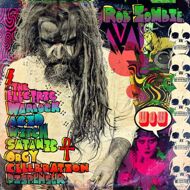 Rob Zombie - The Electric Warlock Acid Witch Satanic Orgy? 