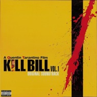 Various - Kill Bill Vol. 1 (Soundtrack / O.S.T.) 