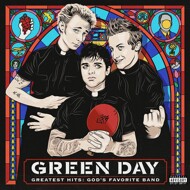 Green Day - Greatest Hits: God's Favorite Band 