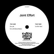 Joint Effort - Far Left / Da Sho' Shot 