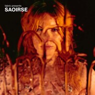 Various - Fabric Presents: Saoirse 