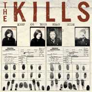 The Kills - Keep On Your Mean Side 