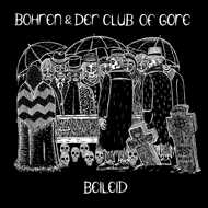 Bohren & Der Club Of Gore - Beileid 