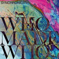 WhoMadeWho & Various - Synchronicity 