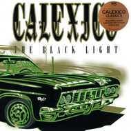 Calexico - The Black Light (Black Vinyl) 