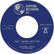 Sharon Jones & The Dap Kings - Don't Wanna Lose You / Don't Give A Friend A... 