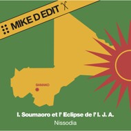 Idrissa Soumaoro Et L´Eclipse De L´Ija - Nissodia Mike D Edit (Yellow Vinyl) 