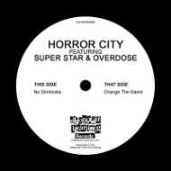 Horror City - No Gimmicks / Change The Game 