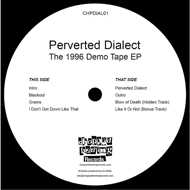 Perverted Dialect - The 1996 Demo Tape EP 