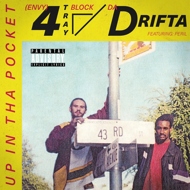 4 Tray Block & Da Drifta - Up In Tha Pocket (Black Vinyl) 