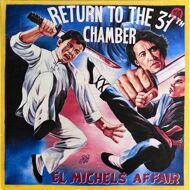 El Michels Affair - Return To The 37th Chamber (Fighters Cover) 