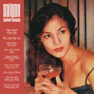 Various - Saigon Supersound 1965-75 Volume Three 
