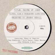 Various - House Of Ages: Selected by Jeremy Newall 