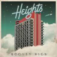 Kooley High - Heights 