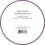 Chaos In The CBD - Subterranean Storm EP 