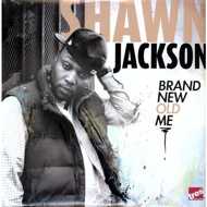 Shawn Jackson - Brand New Old Me 