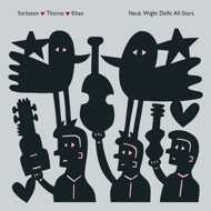 Yorkston / Thorne / Khan - Neuk Wight Delhi All Stars (Deluxe Edition) 