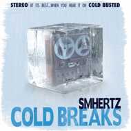 SMHERTZ - Cold Breaks 
