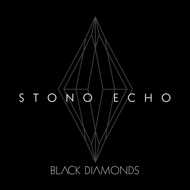 Stono Echo (Paten Locke & Jay Myztroh) - Black Diamonds 