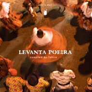 Various - Levanta Poeira 