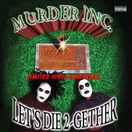 Murder Inc. - Let's Die Together (Green Vinyl) 