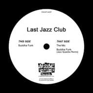 Last Jazz Club (Veks & Mike B) - Buddha Funk 