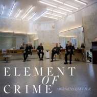 Element Of Crime - Morgens Um Vier 