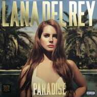 Lana Del Rey - Paradise 