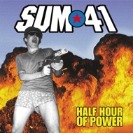 Sum 41 - Half Hour Of Power 