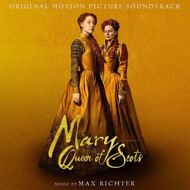 Max Richter - Mary Queen Of Scots (Soundtrack / O.S.T.) 