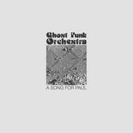 Ghost Funk Orchestra - A Song For Paul (Colored Vinyl) 